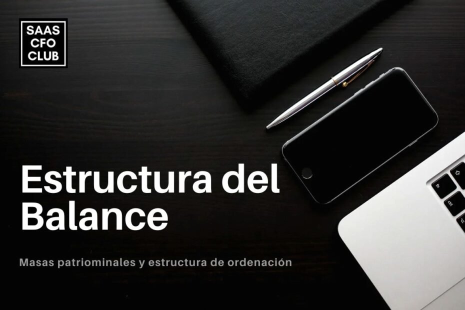 como se estructura el balance de situación