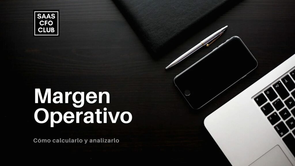 Que es el margen operativo