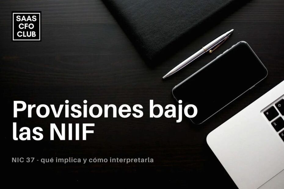 provisiones y NIIF como implica