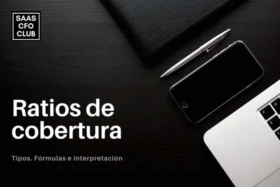 Tipos de ratios de cobertura