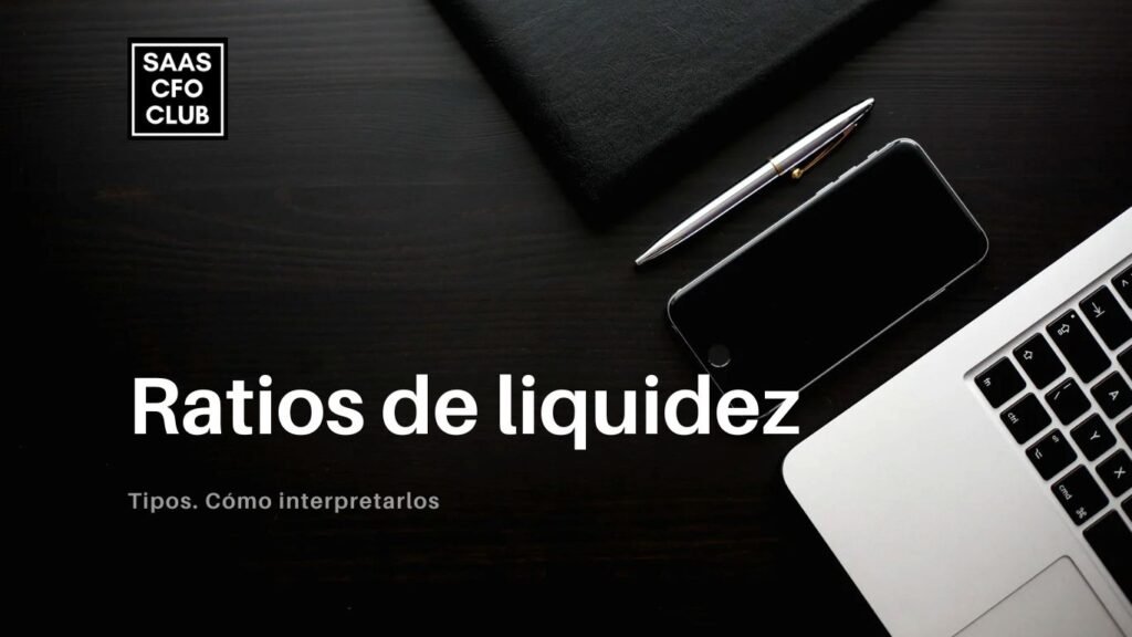 Tipos ratios de liquidez